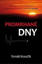 Promrhané dny